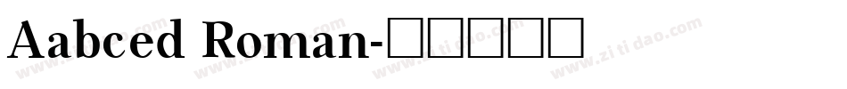 Aabced Roman字体转换